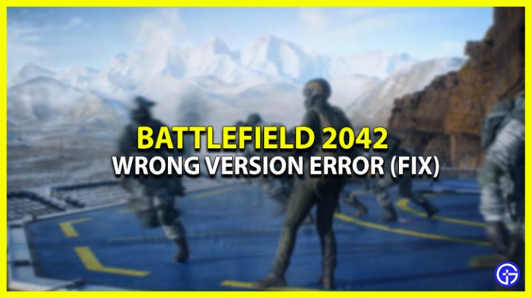 How To Fix Battlefield 2042 Wrong Version Error – Gaming Hybrid